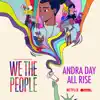 Andra Day - All Rise (From the Netflix Series \